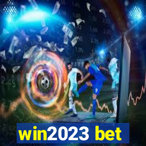 win2023 bet